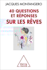 40 questions et réponses sur les rêves