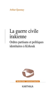 La Guerre civile irakienne