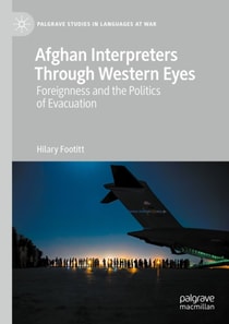 Afghan Interpreters Through Western Eyes