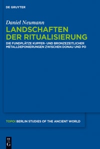 Landschaften der Ritualisierung