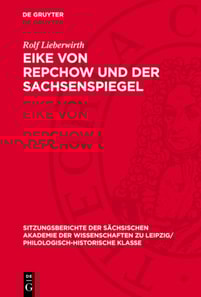 Eike von Repchow und der Sachsenspiegel