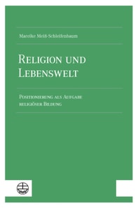 Religion und Lebenswelt