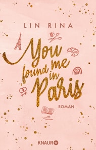 You found me in Paris