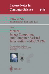 Medical Image Computing and Computer-Assisted Intervention - MICCAI'98