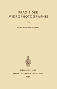 Praxis der Mikrophotographie