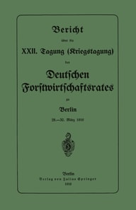 Bericht über die XXII. Tagung (Kriegstagung)