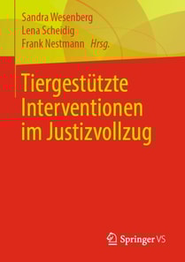 Tiergestützte Interventionen im Justizvollzug