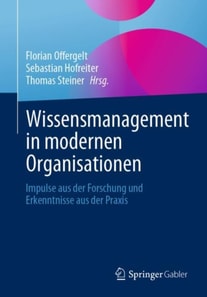 Wissensmanagement in modernen Organisationen