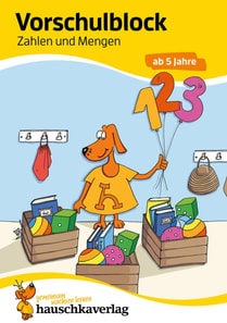 Vorschule Übungsheft ab 5 Jahre für Junge und Mädchen. Vorschulblock - Zahlen und Mengen