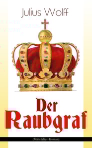 Der Raubgraf (Mittelalter-Roman)