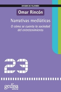Narrativas mediáticas