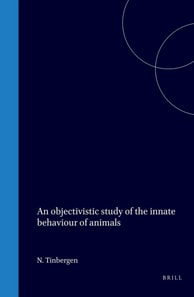 objectivistic Study of the innate behaviour of animals