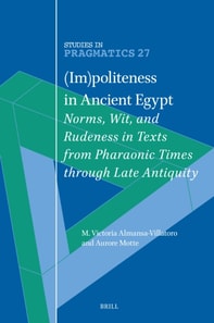 (Im)politeness in Ancient Egypt