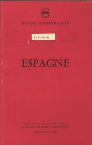 Etudes economiques de l'OCDE : Espagne 1967