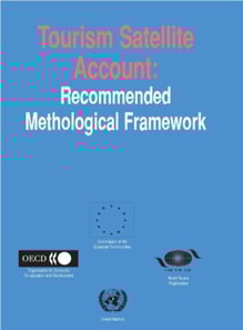 Tourism Satellite Account: Recommended Methodological Framework