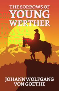 Sorrows of Young Werther