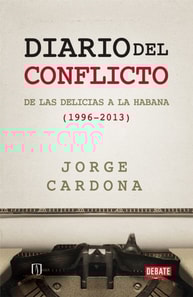 Diario del conflicto de las delicias a la habana (1996-2013)