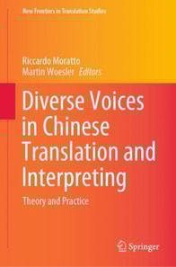 Diverse Voices in Chinese Translation and Interpreting