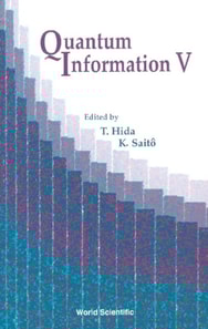 Quantum Information V, Proceedings Of The Fifth International Conference