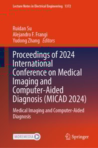 Proceedings of 2024 International Conference on Medical Imaging and Computer-Aided Diagnosis (MICAD 2024)