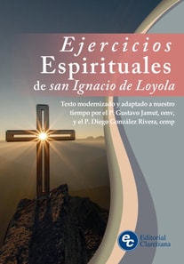 Ejercicios Espirituales de san Ignacio de Loyola