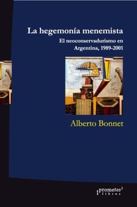 La hegemonía menemista