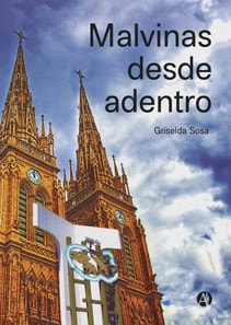Malvinas desde adentro