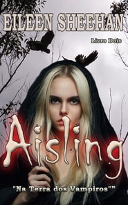 Aisling: &quote;Na Terra dos Vampiros&quote;