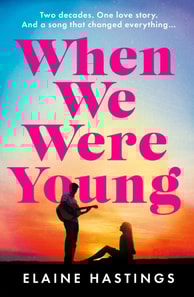 When We Were Young