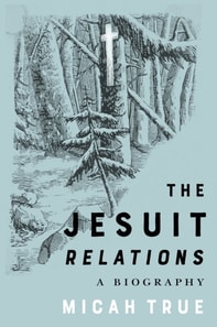 Jesuit &quote;Relations&quote;