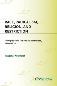 Race, Radicalism, Religion, and Restriction