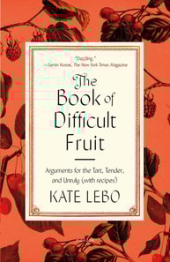 Book of Difficult Fruit