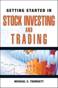Getting Started in Stock Investing and Trading