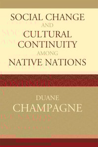 Social Change and Cultural Continuity among Native Nations