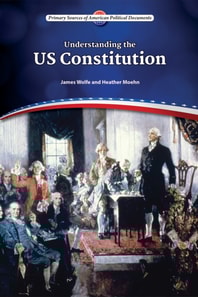 Understanding the U.S. Constitution