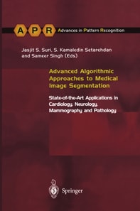 Advanced Algorithmic Approaches to Medical Image Segmentation