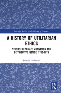 History of Utilitarian Ethics