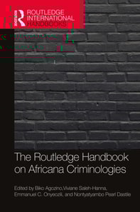 Routledge Handbook of Africana Criminologies