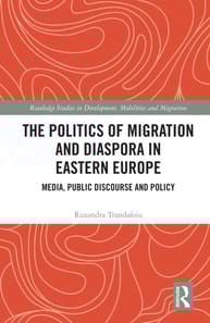Politics of Migration and Diaspora in Eastern Europe
