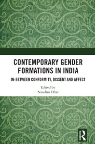 Contemporary Gender Formations in India