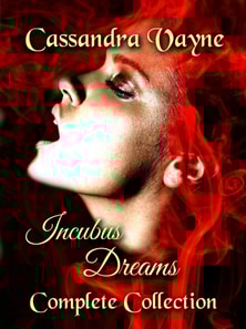 Incubus Dreams: Complete Collection