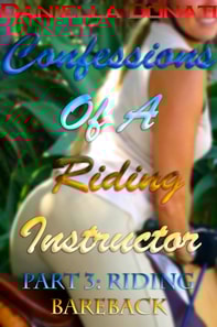 Confessions Of A Riding Instructor: Part Three: Riding Bareback