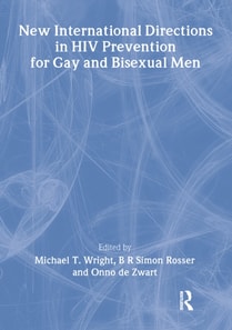 New International Directions in HIV Prevention for Gay and Bisexual Men