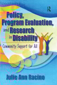 Policy, Program Evaluation, and Research in Disability