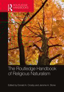 Routledge Handbook of Religious Naturalism