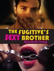 Fugitive's Sexy Brother