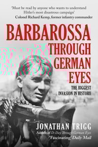 Barbarossa Through German Eyes