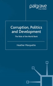 Corruption, Politics and Development