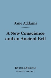New Conscience and an Ancient Evil (Barnes & Noble Digital Library)