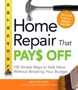 Home Repair That Pays Off